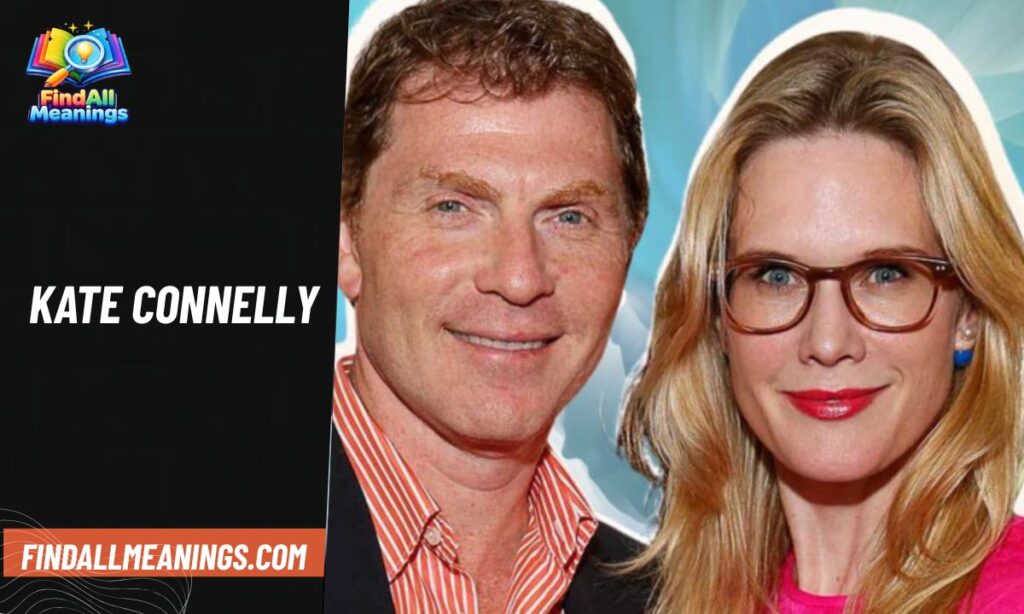 Who Is Kate Connelly?