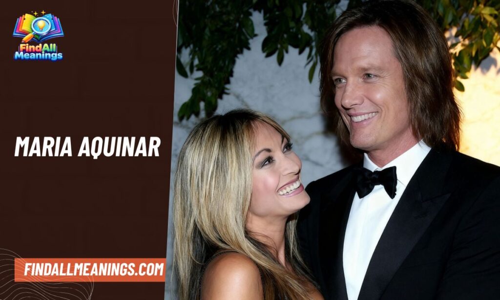 Who Is Maria Aquinar?